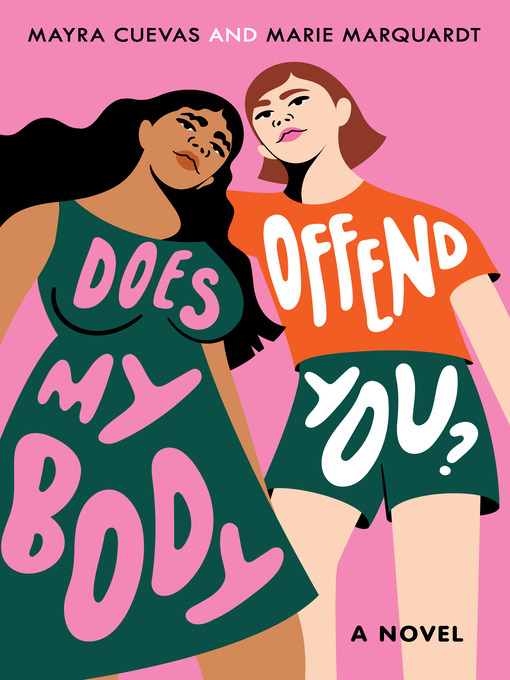 Title details for Does My Body Offend You? by Mayra Cuevas - Available